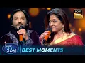 Lagu 'Tere Liye' पर Roop Kumar-Sunali Rathod ने Rewind की अपनी Love Story | Indian Idol S16 |Best Moments