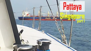 E187: Pattaya to Singapore Part 1 – Our Longest Passage & a Fuel Crisis!