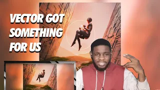 vector is trying to telling us something vector x mastaa no peace cross roads ep reaction