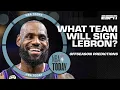 What team gives LeBron the best chance to win next season NBA Today