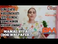 Download Lagu TEMBANG PANTURA PERMINTAAN MAMAE SYIFA ( BOS WALPAPER DEPOK ) YANI RIDHO