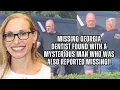 Husband of Missing Georgia Dentist Says She s NOT SAFE after She was FOUND with Mysterious Man