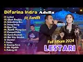 Lagu LESTARI - Difarina Indra Adella Ft. Fendik Adella - OM ADELLA | FULL DANGDUT KOPLO