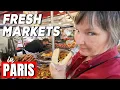 5 Best Fresh Markets to Visit in Paris Street Food Tour