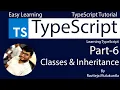 TypeScript Tutorial Day 6 Part 6 Classes In TypeScript Inheritance in TypeScript