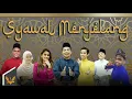 Download Lagu Danial, Santesh, Hashmitha, Rahman, SyafaWany, Alif, Arill - Syawal Menjelang (Official Music Video)