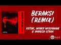 Beraksi (Remix) - Kotak, Winky Wiryawan \u0026 Mahesa Utara (Lirik Lagu)