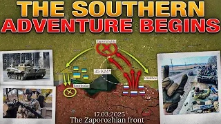 Thunder⚡️Russians Advance Toward Zaporizhzhia🚀 Zelensky Plays the Last Trump Card🃏 MS For 2025.03.17