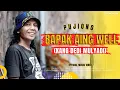 Download Lagu PUJIONO - BAPAK AING WELL, DEDI MULYADI (OFFICIAL MUSIC VIDEO)