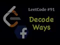 LeetCode Decode Ways Facebook Coding Interview