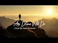 Any Dream Will Do - Jason Donovan (Lyrics & Indonesian Translation)