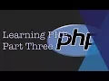 Learning PHP Part Three Arrays and Forms