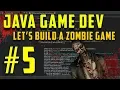 Java Programming Let s Build a Zombie Game