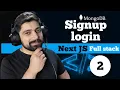 NextJS fullstack course Signup and login