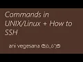 Commands in How to SSH Ani Vegesana CAM Tutorials