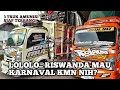 Download Lagu LOLO..RISWANDA MAU KARNAVAL KMN NIH? 3 TRUK AMUNISI SIAP TERBANG ADA JG SPEAKER BETAVO BREWOG AUDIO