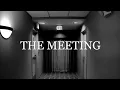 The Meeting (Short Film)