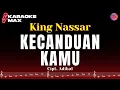 Download Lagu KARAOKE KECANDUAN KAMU  - KING NASSAR