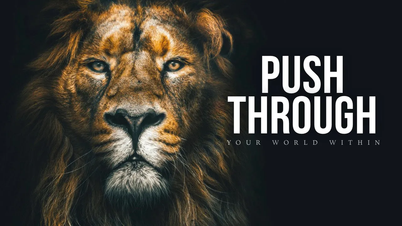 The Strength to Push Through - Motivational Video Compilation