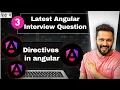 Angular interview questions in Hindi What is directives and Types of directives in Angular 19