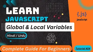 JavaScript Global Local Variable Tutorial in Hindi Urdu