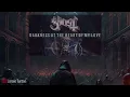 Ghost - Darkness At The Heart Of My Love With Orchestra