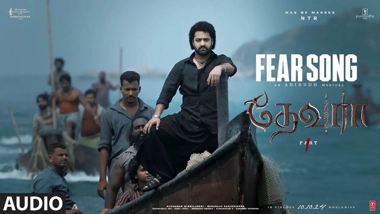 Fear (Audio) Song | Devara Part - 1 | NTR | Koratala Siva | Anirudh Ravichander | 27 Sep 2024 Fear (Audio) Song | Devara Part - 1 | NTR | Koratala Siva | Anirudh Ravichander | 27 Sep 2024