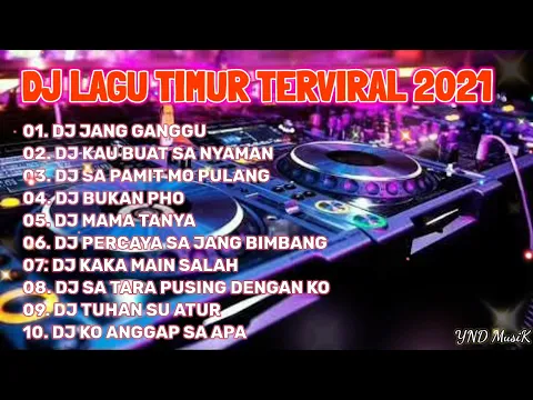 Download MP3 LAGU DJ TIMUR TERPOPULER 2021 || DJ VIRAL TIKTOK