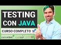 Curso Completo de Testing y Clean Code con Java