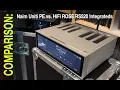 Download Lagu Naim Uniti PE vs. HiFiRose RS520