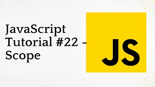 JavaScript Tutorial - Scope