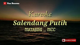 Download Salendang Putih Karoke Version - Van Ruzzua MP3