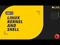 Linux Tutorial For Beginners Linux Kernel Shell OdinSchool