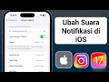 Download Lagu Cara Mengubah Suara Notifikasi Instagram di iPhone - iPad [iOS 17]