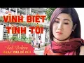 Download Lagu Hàng Triệu Cô Gái Khóc Nức Nở Khi Nghe Ca Khúc Này | VĨNH BIỆT TÌNH TÔI - MINH NGỌC