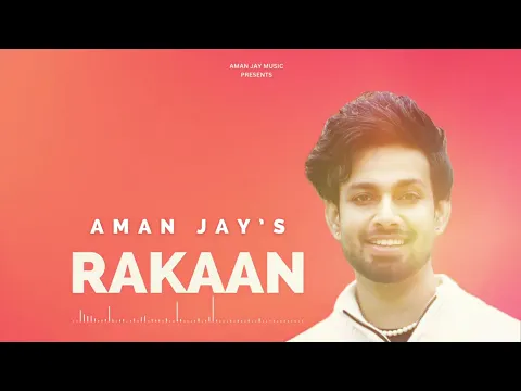 Download MP3 Rakaan | Aman Jay | Paras bawa | New punjabi song 2024 | bhangra song |