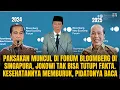 PAKSAKAN MUNCUL DI FORUM BLOOMBERG DI SINGAPURA, JOKOWI TAK BISA TUTUPI FAKTA KESEHATANNYA | #1098