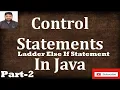 Control Statement in Java - Hindi Ladder Else If Part-2