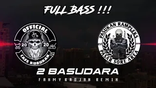 Download DJ VIRAL FULL BASS 🔥🤯 2 BASUDARA ( Pasukan Rampleks \u0026 Official Cafe Kuburan ) By. FHMY'RDJK 2021 MP3
