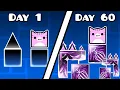 I Spent 60 Days In The Geometry Dash Editor With No Experience Part 2