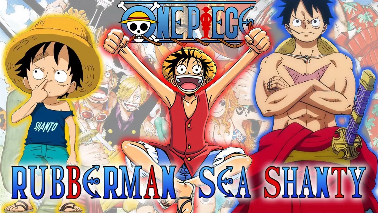 FULL One Piece "RUBBERMAN" Sea Shanty (Parts 1-3) FULL One Piece "RUBBERMAN" Sea Shanty (Parts 1-3)