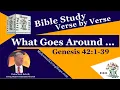 Download Lagu What Goes Around …       Genesis 42:1-39   -    Living Hope Today