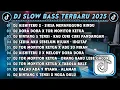 Lagu DJ SLOWBASS TERBARU 2025 || DJ AISHITERU 2 - SIKSA MENANGGUNG RINDU || DJ DORA X TOR MONITOR KETUA 