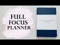 FULL FOCUS PLANNER WALK THROUGH