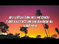 Lovehunters - Sambutlah Kasih [Lirik]