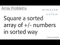 Array - 35 Square a sorted array of
