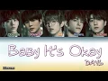 Download Lagu DAY6 - Baby It's Okay | Sub (Kan - Rom - English) Color Coded Lyrics