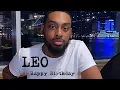 LEO-YOU HAVE SET AN AMAZING TONE FOR HOW YOU WANT TO BE TREATED FROM NOW ON
