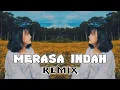 Download Lagu Dj Merasa Indah - Tiara Andini Remix Tik Tok Full Bass Viral Terbaru