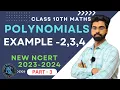 Class 10 Maths Chapter 2 Example 2 3 4 Polynomials New NCERT 2023-24 CBSE NCERT